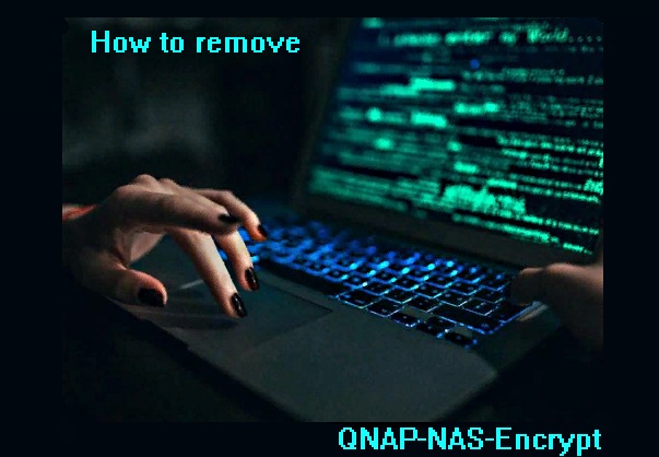 How to remove QNAP-NAS-Ransomware