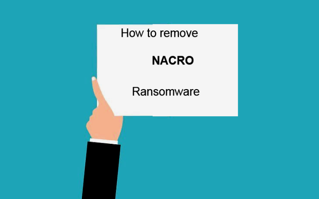 How to remove NACRO ransomware