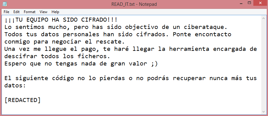 Inlock ransom note:

¡¡¡TU EQUIPO HA SIDO CIFRADO!!!
Lo sentimos mucho, pero has sido objectivo de un ciberataque.
Todos tus datos personales han sido cifrados. Ponte encontacto conmigo para negociar el rescate.
Una vez me llegue el pago, te haré llegar la herramienta encargada de descifrar todos los ficheros.
Espero que no tengas nada de gran valor ;)

El siguiente código no lo pierdas o no podrás recuperar nunca más tus datos:

[REDACTED]

This is the end of the note. Below you fill find a guide explaining how to remove Inlock ransomware.