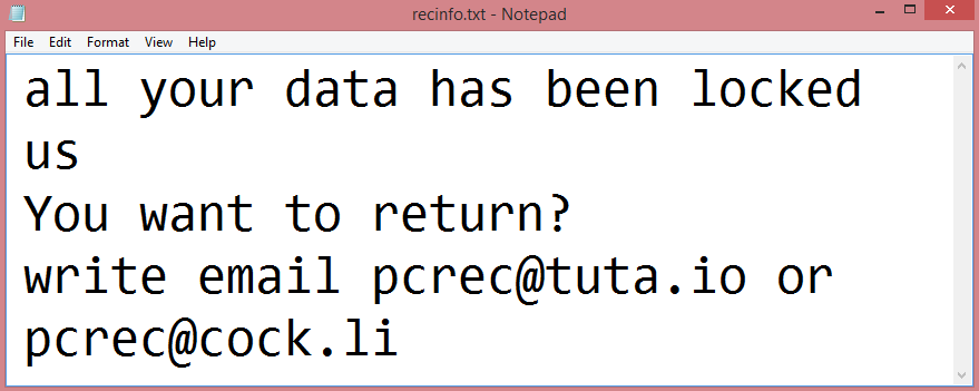 RPC ransom note:

all your data has been locked us
You want to return?
write email pcrec@tuta.io or pcrec@cock.li

This is the end of the note. Below you will find a guide explaining how to remove RPC ransomware.