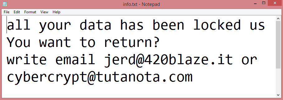 CY3 ransom note:

all your data has been locked us
You want to return?
write email jerd@420blaze.it or cybercrypt@tutanota.com

This is the end of the note. Below you will find a guide explaining how to remove CY3 ransomware.